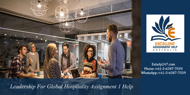LGH602BM Leadership For Global Hospitality Assignment 1